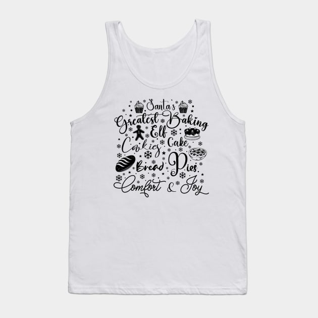 Santa's Greatest Baking Elf in Dark Font Tank Top by Wizardbird